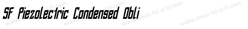 SF Piezolectric Condensed Oblique字体转换
